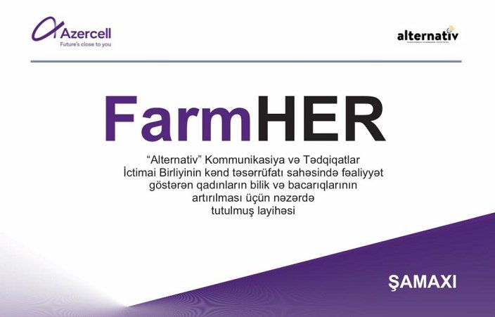 “Alternativ”dən yeni layihə: “FarmHER”