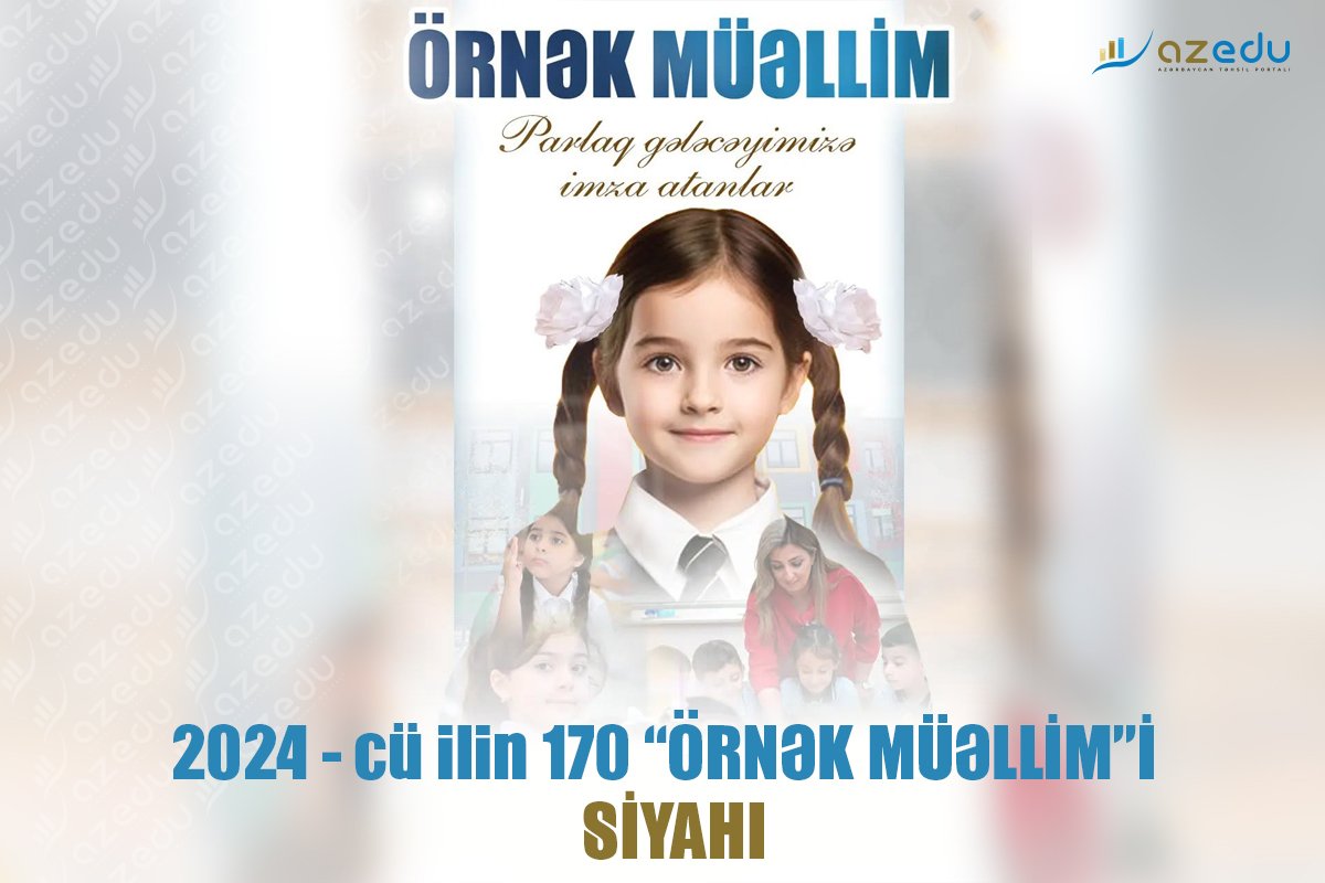 2024 - cü ilin 170 “ÖRNƏK MÜƏLLİM”İ - SİYAHI