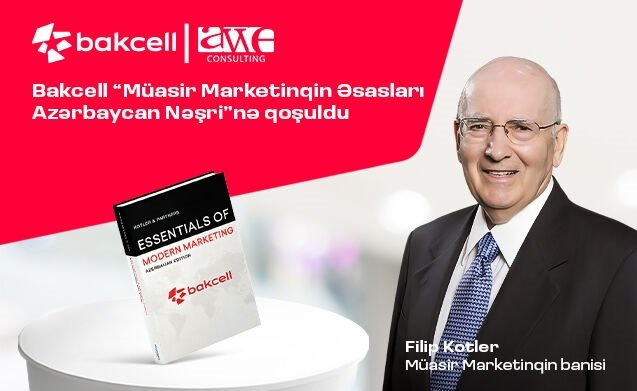 “Bakcell” “Müasir Marketinqin Əsasları Azərbaycan Nəşri”nə qoşulub